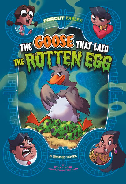Goose That Laid The Rotten Egg, The