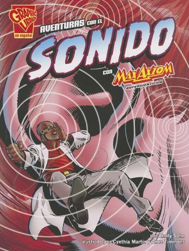 Aventuras Con El Sonido Con Max Axiom, Supercientifico (Adventures With Sound With Max Axiom, Super Scientist)