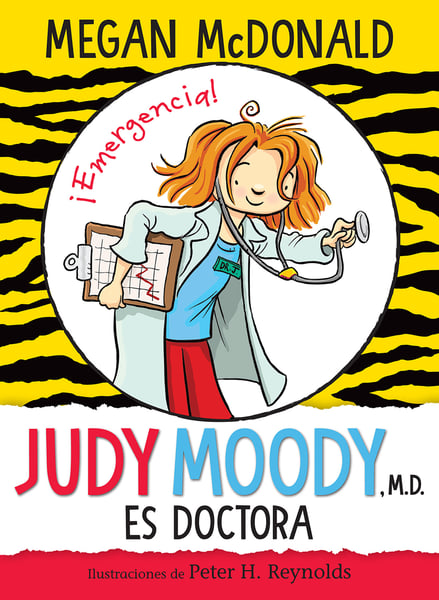 Doctora Judy Moody (Judy Moody, M.D., The Doctor Is In)