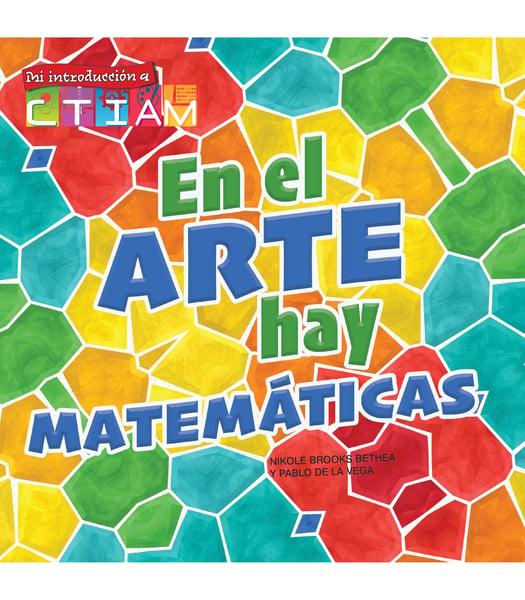 En El Arte Hay Matematicas (There's Math In My Art)