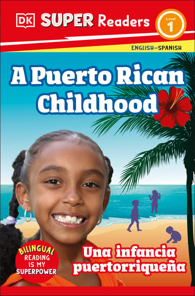 Puerto Rican Childhood / Una Infancia Puertorriquena, A