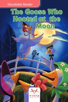 Goose Who Hooted At The Moon, The