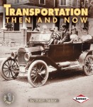 Transportation Then And Now