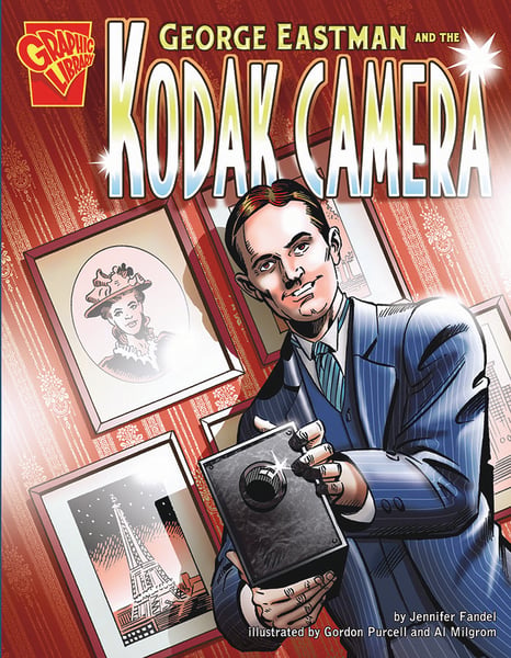 George Eastman And The Kodak Camera