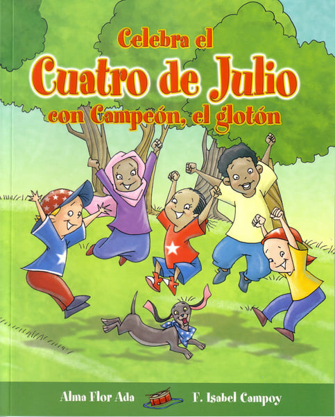 Celebra El Cuatro De Julio Con Campeon, El Gloton (Celebrate Fourth Of July With Champ, The Scamp)