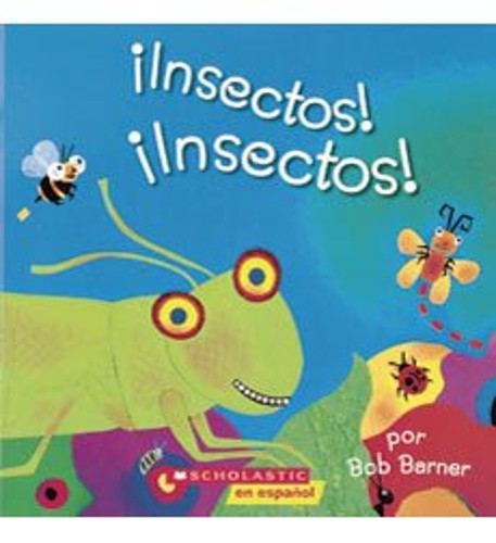 Insectos! Insectos! (Bugs! Bugs! Bugs!)