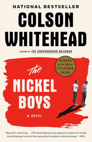 Nickel Boys: A Novel, The