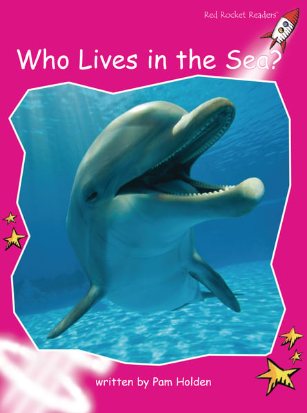 Who Lives In The Sea?