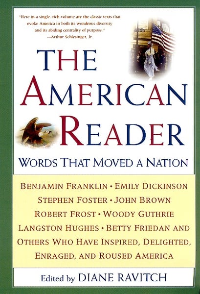 American Reader: Words That Moved A Nation, 2nd Edition, The