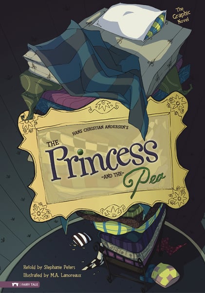 Princess And The Pea (Graphic Adaptation), The