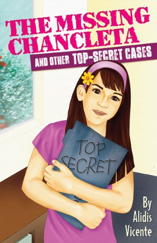 Missing Chancleta And Other Top-Secret Cases / La Chancleta Perdida Y Otros Casos Secretos, The