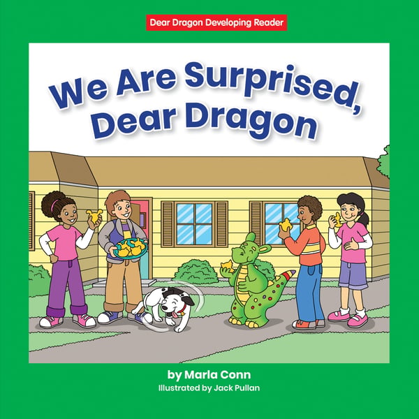 We Are Surprised, Dear Dragon