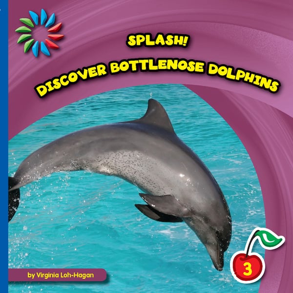 Splash! Discover Bottlenose Dolphins