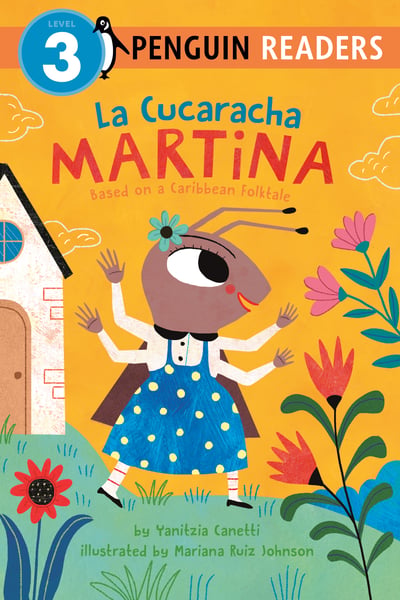 La Cucaracha Martina: Based On A Caribbean Folktale