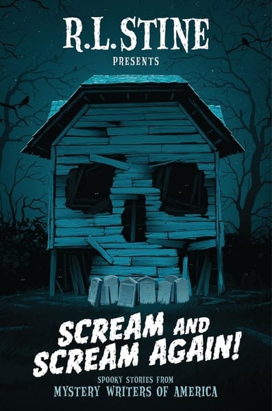 Scream And Scream Again!: A Horror-Mystery Anthology