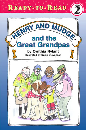 Henry And Mudge And The Great Grandpas