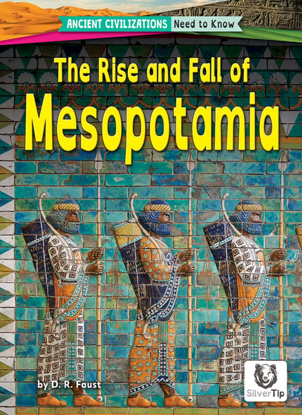 Rise And Fall Of Mesopotamia, The