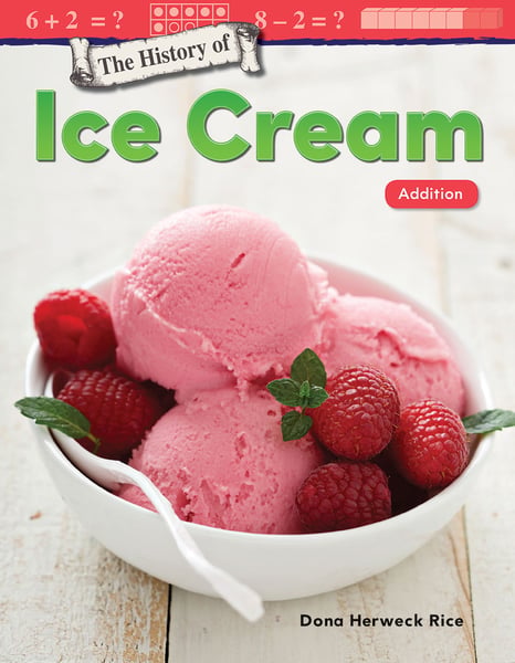 History Of Ice Cream: Addition, The