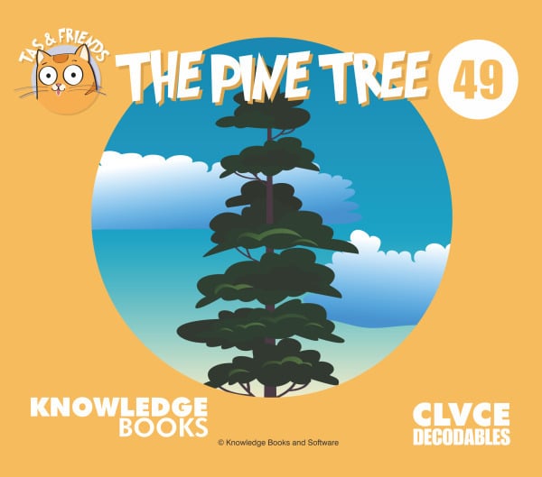 Pine Tree, The