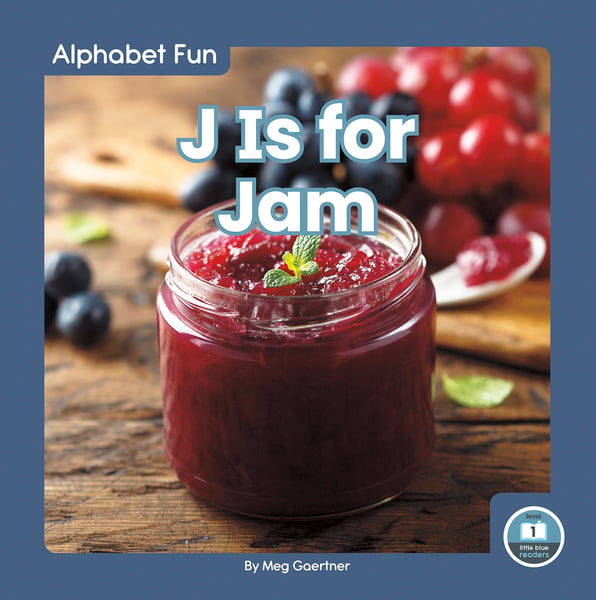 J Is For Jam