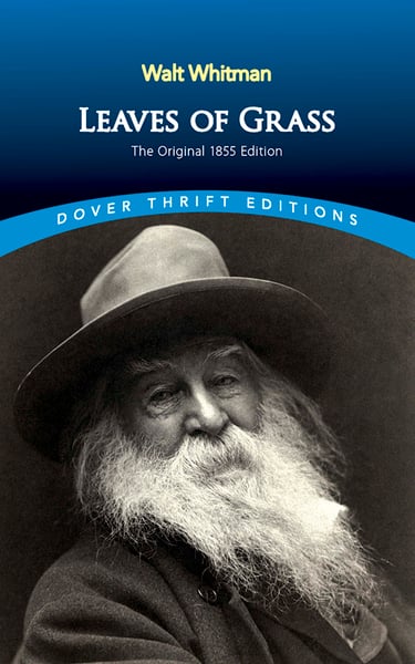 Leaves Of Grass: The Original 1855 Edition