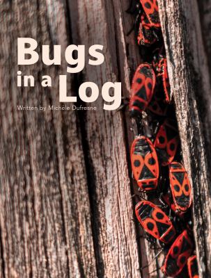 Bugs In A Log