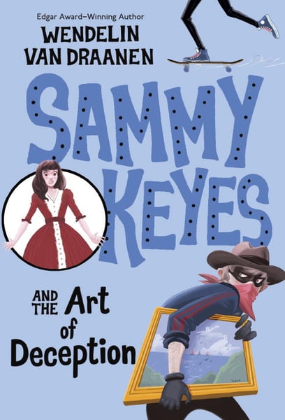 Sammy Keyes And The Art Of Deception