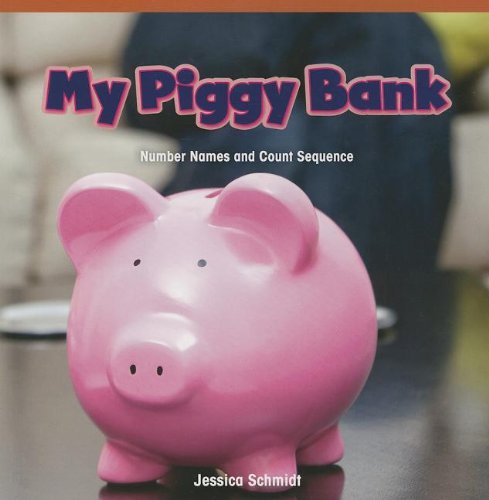 My Piggy Bank: Number Names And Count Sequences