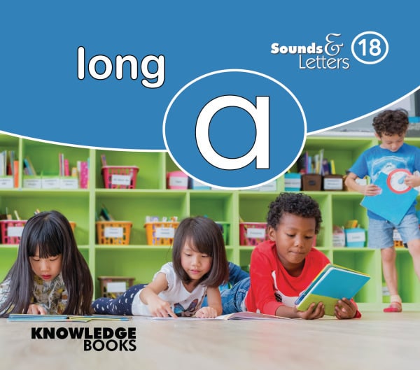 Sounds And Letters Long A