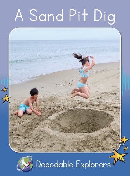 Sand Pit Dig, A