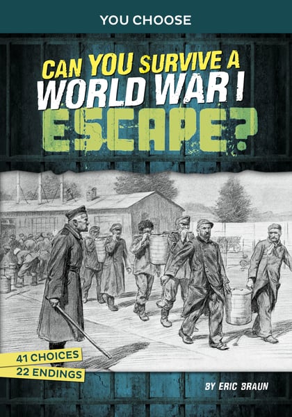 Can You Survive A World War I Escape? An Interactive History Adventure