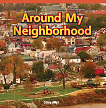 Around My Neighborhood