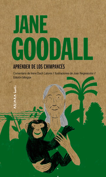 Jane Goodall: Aprender De Los Chimpances (Jane Goodall: Learning From Chimpanzees)