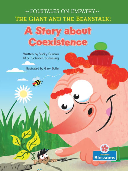 Giant And The Beanstalk: A Story About Coexistence, The