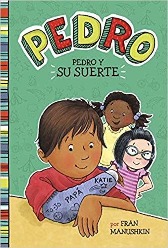 Pedro Y Su Suerte (Pedro's Big Break)