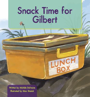 Snack Time For Gilbert