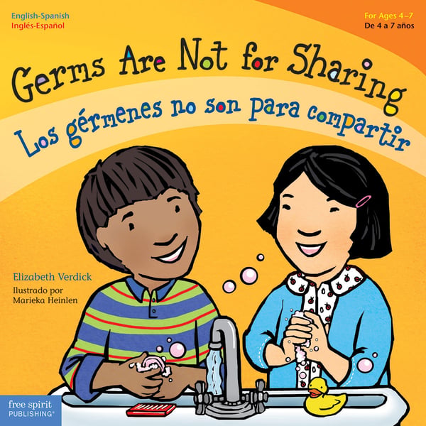 Germs Are Not For Sharing / Los Germenes No Son Para Compartir