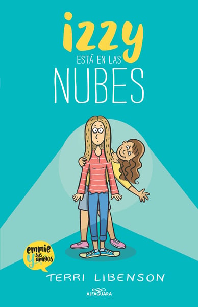 Izzy Esta En Las Nubes (Positively Izzy)