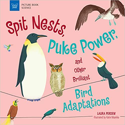 Spit Nests, Puke Power, And Other Brilliant Bird Adaptations