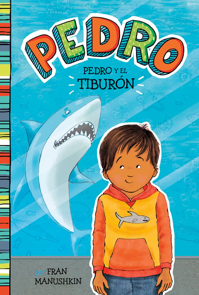 Pedro Y El Tiburon (Pedro And The Shark)