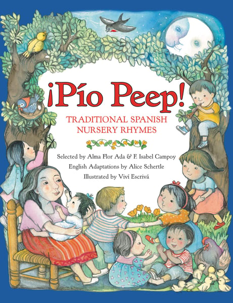 Pio Peep! Rimas Tradicionales En Espanol/Pio Peep! Traditional Spanish Nursery Rhymes