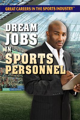 Dream Jobs In Sports Personnel
