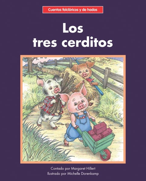 Los Tres Cerditos (The Three Pigs)