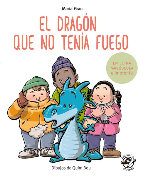 El Dragon Que No Tenia Fuego (The Fireless Dragon)