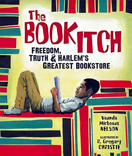 Book Itch: Freedom, Truth & Harlem's Greatest Bookstore, The