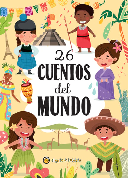 26 Cuentos Del Mundo (26 Stories From Around The World)