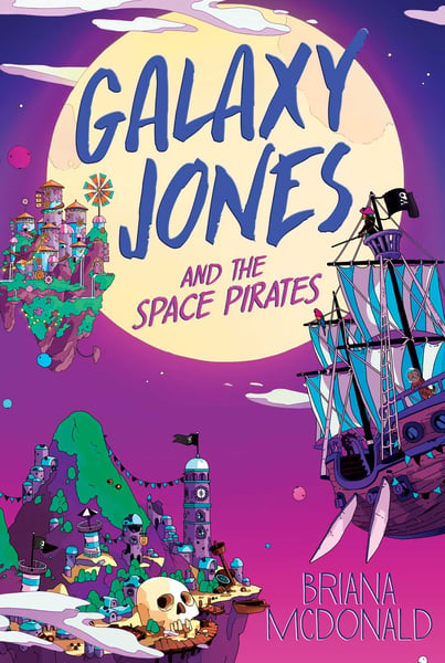 Galaxy Jones And The Space Pirates