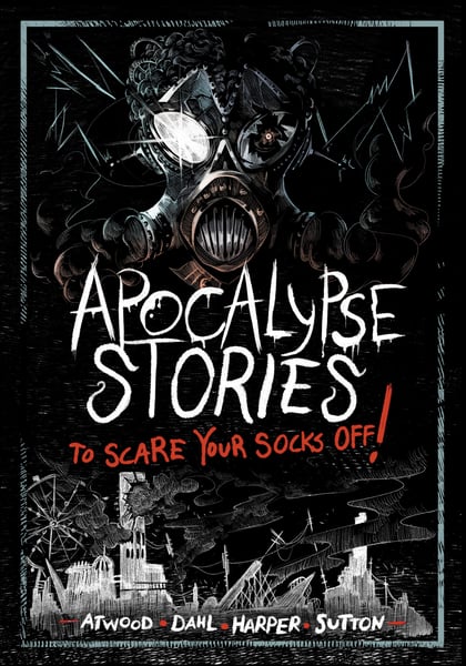 Apocalypse Stories To Scare Your Socks Off!