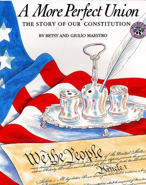 More Perfect Union: The Story Of Our Constitution, A
