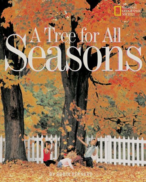 Tree For All Seasons, A